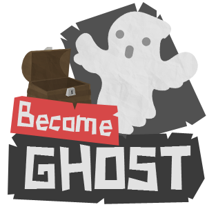 Become Ghost